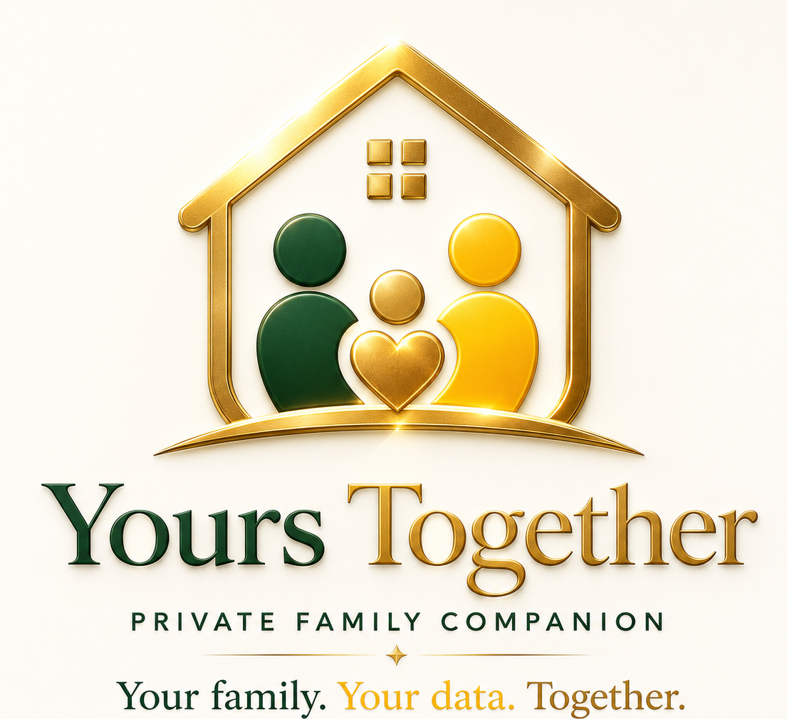 Yours Together โ Private Family Companion